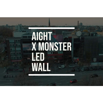 Aight* x MONSTER LED WALL  - 