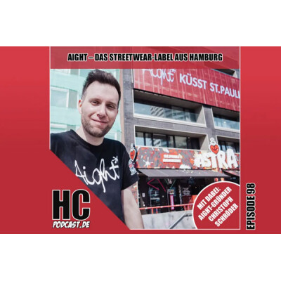 Aight* x Heldenchaos Podcast - 