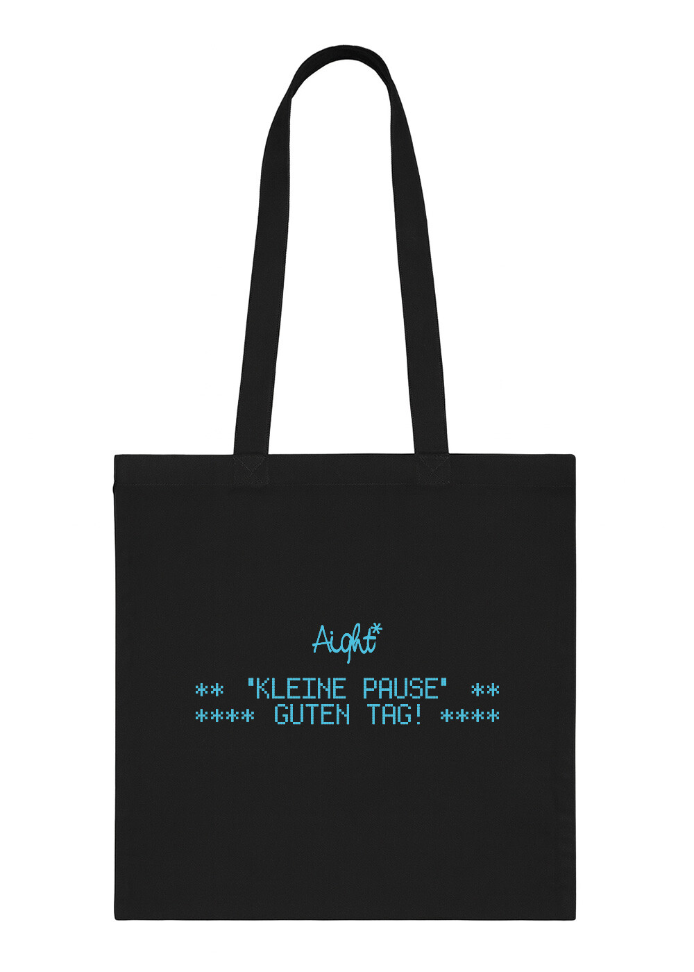 Aight* Tote Bag - "Kleine Pause" black